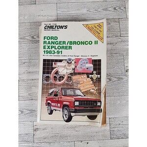 Chilton's Ford Ranger / Bronco II Explorer 1983-1991 Repair Manual Shop Service